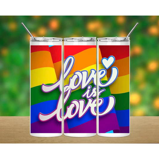 20 oz Straight Sublimation Tumbler - Love is Love